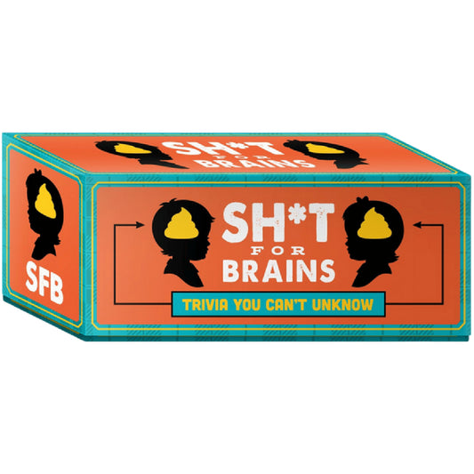 Sh*t for Brains