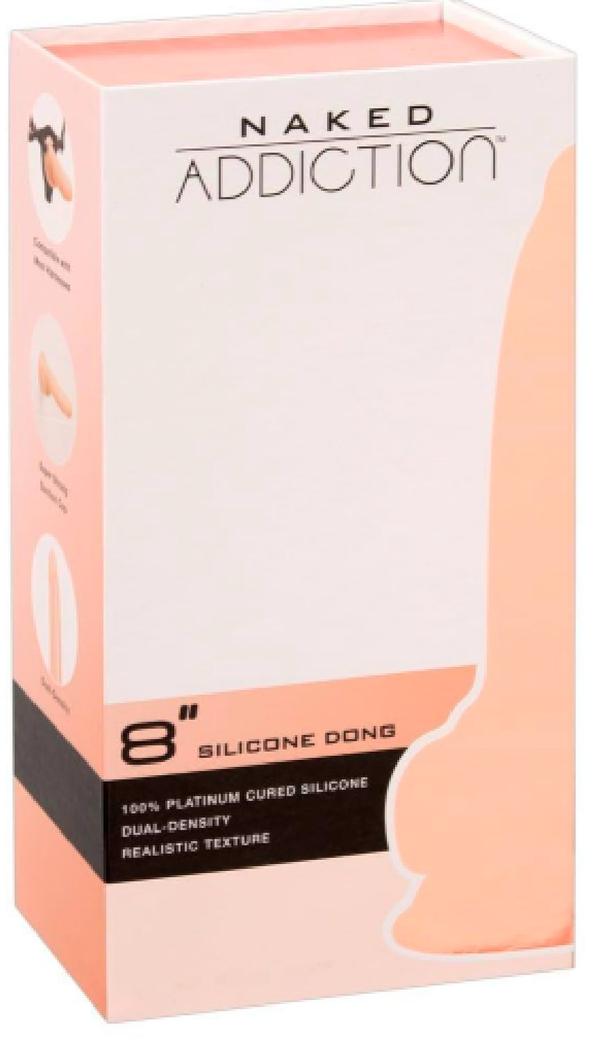 NAKED ADDICTION DUAL DENSITY DONG****